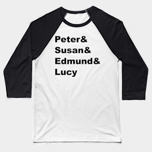 Peter&Susan&Edmund&Lucy Baseball T-Shirt